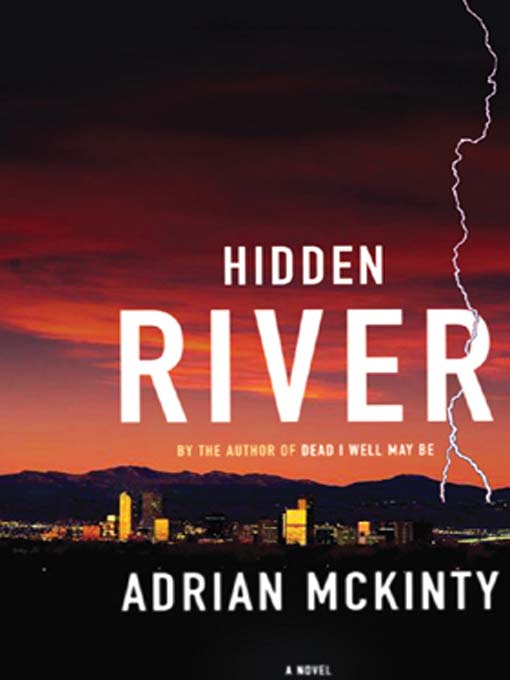 Title details for Hidden River by Adrian McKinty - Wait list